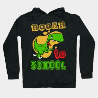 Funny Kids Rooar to School First Grade Gift Hoodie